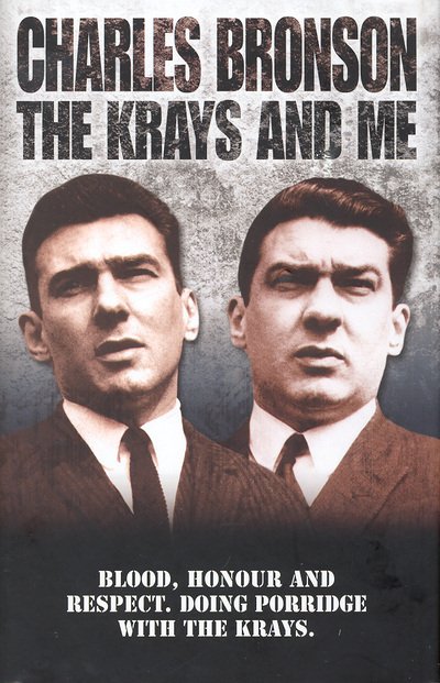Cover for Charles Bronson · The Krays and Me (Hardcover Book) (2014)