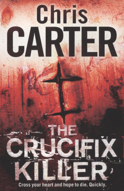 Cover for Chris Carter · The Crucifix Killer (Pocketbok) [Export edition] (2010)