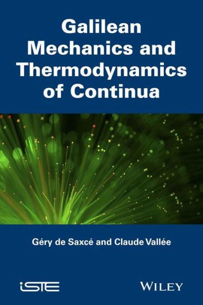 Cover for Gery De Saxce · Galilean Mechanics and Thermodynamics of Continua (Innbunden bok) (2016)