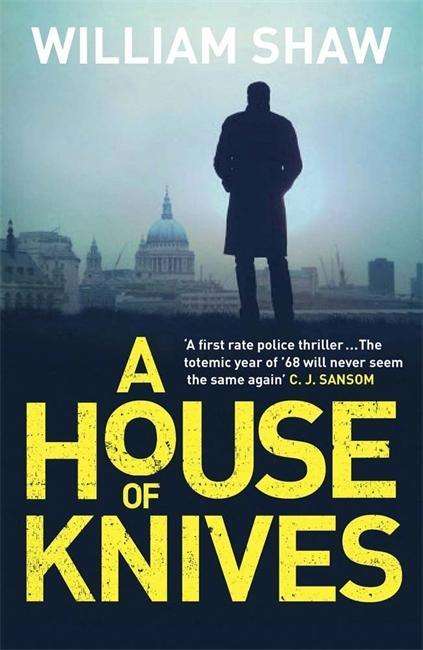A House of Knives: the second Breen & Tozer mystery set in the corrupt underground of 60's London - Breen and Tozer - William Shaw - Books - Quercus Publishing - 9781848667426 - February 26, 2015