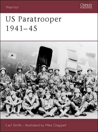 Cover for Carl Smith · US Paratrooper 1941–45 - Warrior (Paperback Bog) (2000)