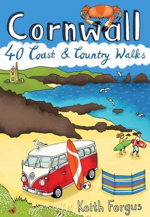 Cornwall: 40 Coast and Country Walks - Keith Fergus - Books - Pocket Mountains Ltd - 9781907025426 - July 28, 2014