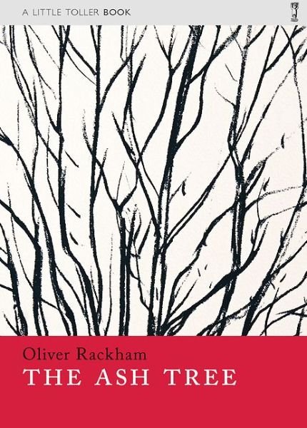 Cover for Oliver Rackham · The Ash Tree - Paperback Monographs (Paperback Book) (2015)