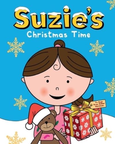 Cover for Charlotte Olson · Suzie's Christmas Time - Suzie and Sammy (Paperback Book) (2017)