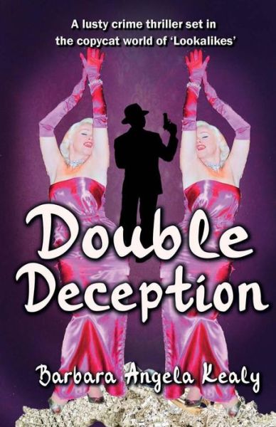 Cover for Barbara Angela Kealy · Double Deception: Updated Second Edition (Paperback Book) (2019)