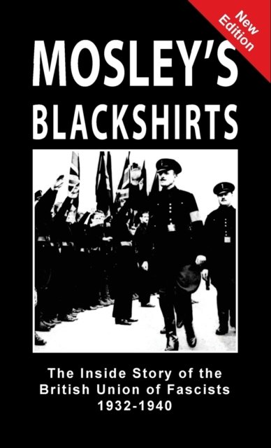 Cover for Jeffrey Hamm · Mosley's Blackshirts (Hardcover Book) (2019)