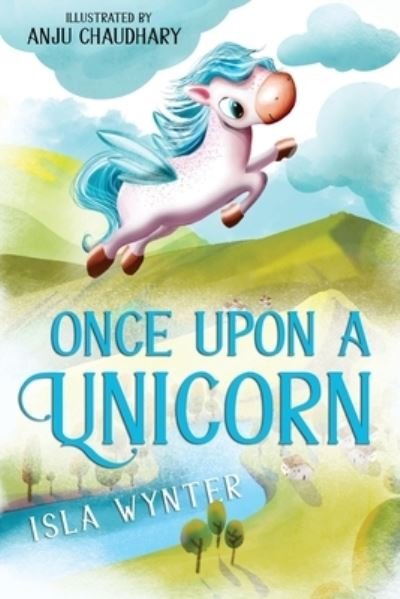 Cover for Isla Wynter · Once Upon a Unicorn (Paperback Bog) (2021)