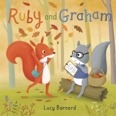 Cover for Lucy Barnard · Ruby and Graham (Hardcover Book) (2021)
