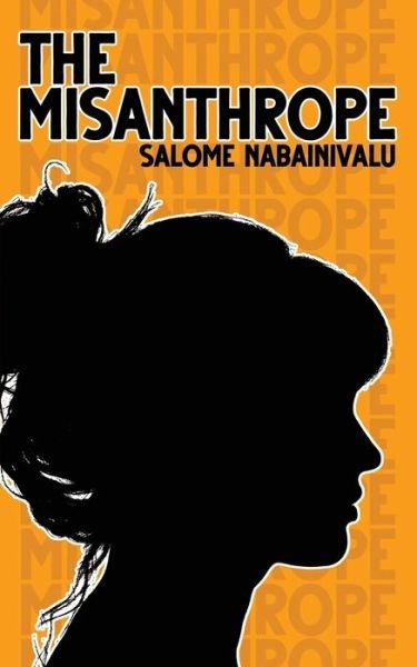 The Misanthrope - Salome Nabainivalu - Książki - Moshpit Publishing - 9781922440426 - 21 sierpnia 2020