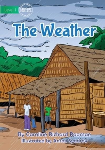 Cover for Caroline Richard Raomae · The Weather (Paperback Bog) (2021)