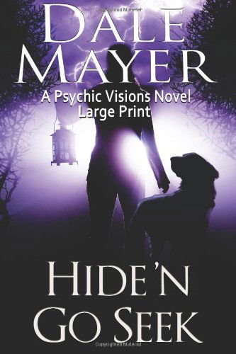 Cover for Dale Mayer · Hide'n Go Seek: Large Print - Psychic Visions (Paperback Book) (2024)