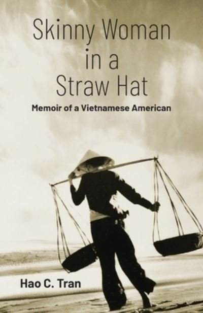 Cover for Hao C. Tran · Skinny Woman in a Straw Hat (Buch) (2023)