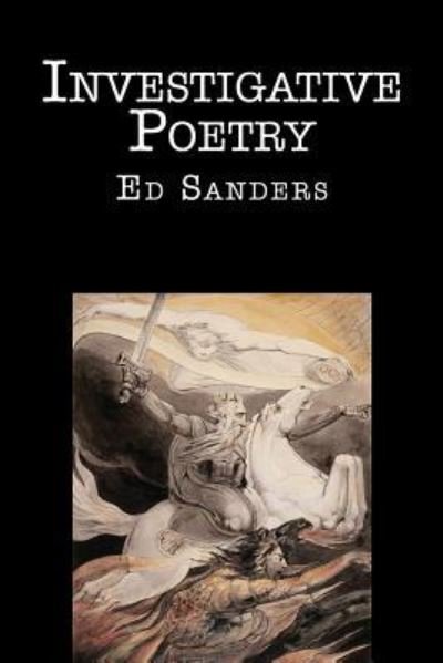 Cover for Ed Sanders · Investigative Poetry (Taschenbuch) (2018)