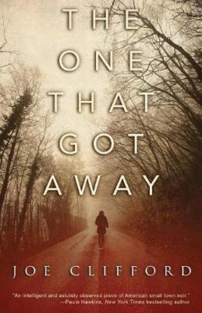 Cover for Joe Clifford · The One That Got Away (Taschenbuch) (2018)