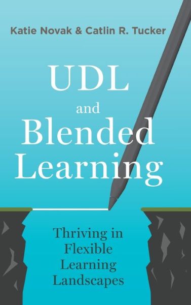 Cover for Katie Novak · UDL and Blended Learning (Hardcover Book) (2021)