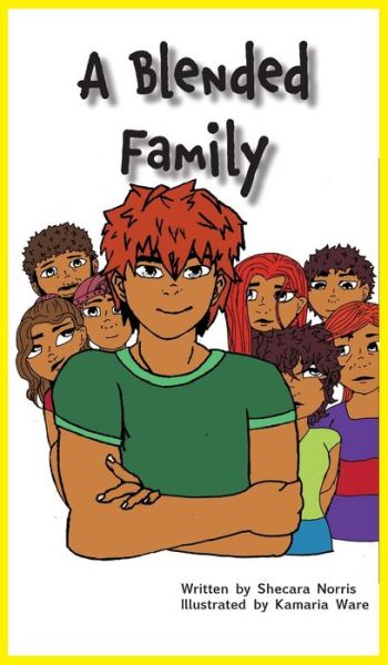 Cover for Shecara Norris · A Blended Family (Hardcover Book) (2022)