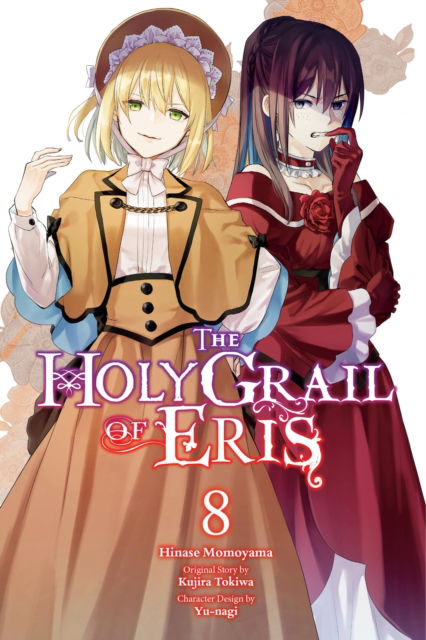 Cover for Alice Prowse · The Holy Grail of Eris, Vol. 8 (manga) (Paperback Book) (2024)