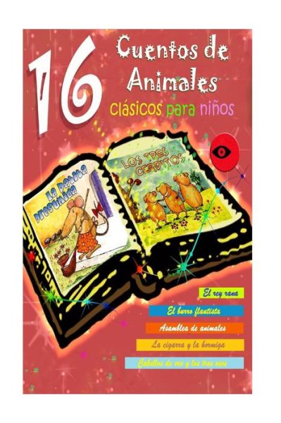 Cover for Hermanos Grimm · 16 Cuentos de Animales Clasicos Para Ninos (Paperback Book) (2017)