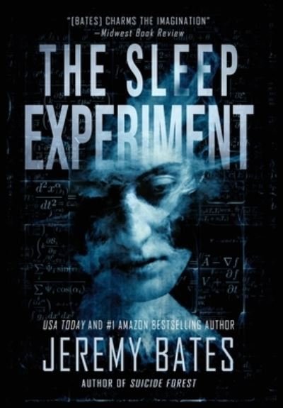 The Sleep Experiment - World's Scariest Legends - Jeremy Bates - Książki - Ghillinnein Books - 9781988091426 - 27 sierpnia 2019