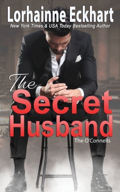 Cover for Lorhainne Eckhart · The Secret Husband (Pocketbok) (2021)