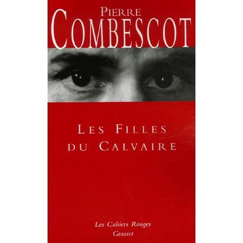 Cover for Pierre Combescot · Les filles du calvaire (Paperback Book) (2019)