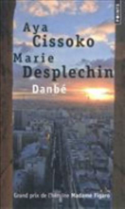 Cover for Marie Desplechin · Danbe (Paperback Book) (2012)