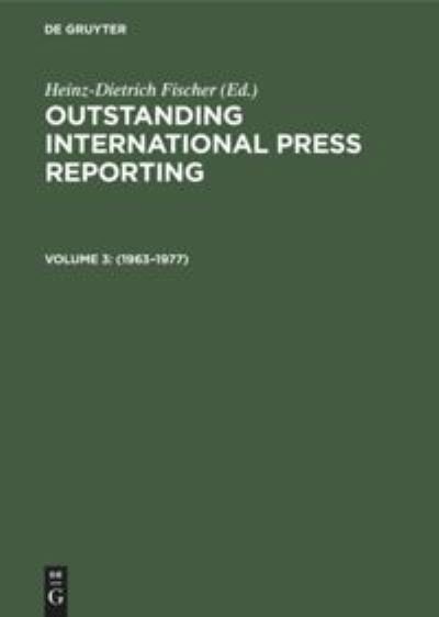Cover for Heinz-Dietrich Fischer · Outstanding International Press Reporting (Bog) (1986)