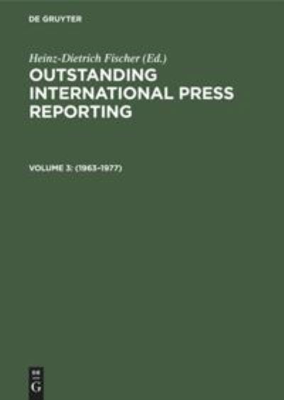 Cover for Heinz-Dietrich Fischer · Outstanding International Press Reporting (Buch) (1986)