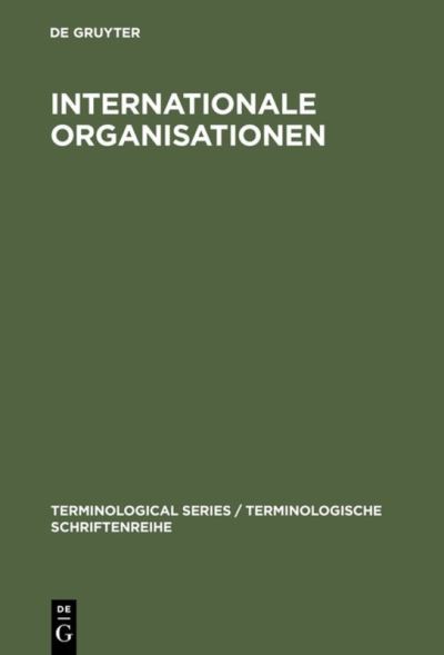 Cover for Sprachendienst Des Auswartigen Amts Der Bundesrepublik Deut · Internationale Organisationen (Book) (1985)