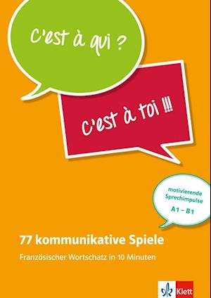 Cover for Janine Bruchet-Collins · 77 kommunikative Spiele: Französischer Wortschatz in 10 Minuten (Paperback Book) (2013)