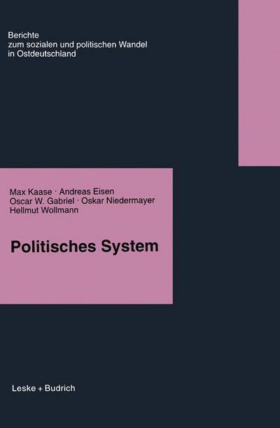 Kaase, Professor of Political Science of the University of Mannheim and Research Professor Max (Wissenschaftszentrum, Berlin) · Politisches System - Berichte der Kommission Fur die Erforschung Des Sozialen Und (Paperback Book) [Softcover Reprint of the Original 1st 1996 edition] (2012)