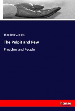 Cover for Blake · The Pulpit and Pew (Bok)