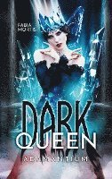 Cover for Fabia Mortis · Dark Queen (Paperback Book) (2021)