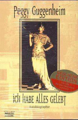 Cover for Peggy Guggenheim · Bastei Lübbe.12842 Guggenheim.Ich habe (Book)