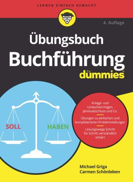 Ubungsbuch Buchfuhrung fur Dummies - Fur Dummies - Michael Griga - Boeken - Wiley-VCH Verlag GmbH - 9783527719426 - 7 september 2022