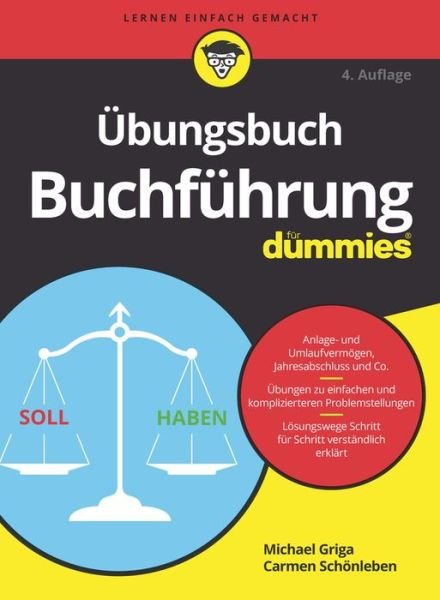 Cover for Michael Griga · Ubungsbuch Buchfuhrung fur Dummies - Fur Dummies (Paperback Bog) [4. Auflage edition] (2022)
