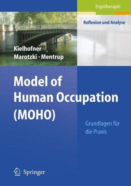 Cover for Kielhofner · Model of Human Occupation (in German) (Pocketbok) [2005 edition] (2005)