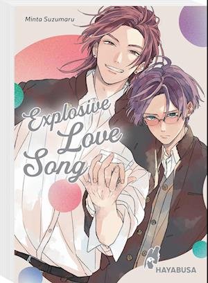 Cover for Minta Suzumaru · Explosive Love Song (Bok) (2023)