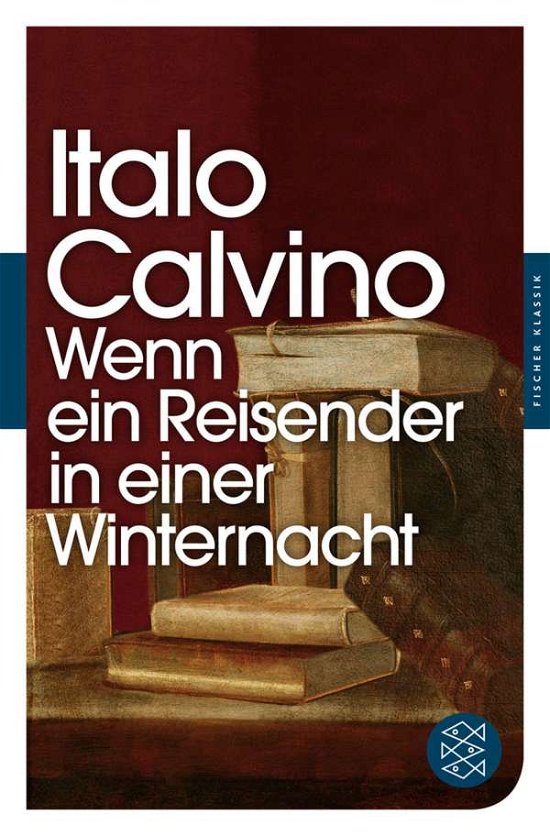 Cover for Italo Calvino · Fischer TB.90442 Calvino:Wenn ein Reise (Bok)