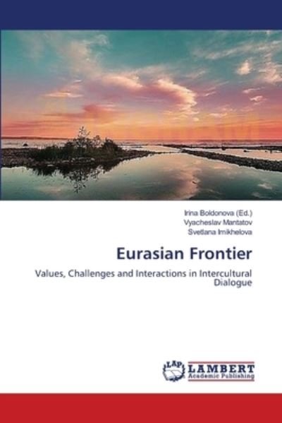 Cover for Vyacheslav Mantatov · Eurasian Frontier (Paperback Bog) (2013)