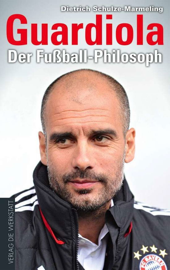 Cover for Schulze-Marmeling · Guardiola (Book)