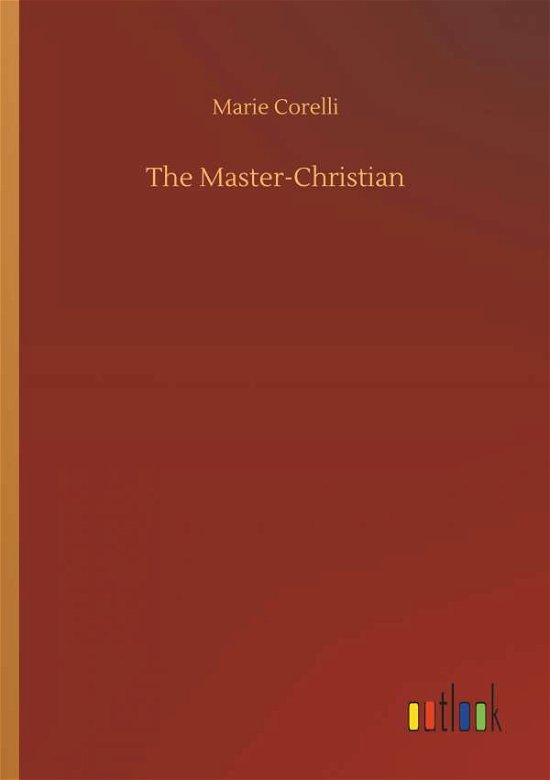 Cover for Corelli · The Master-Christian (Bok) (2018)