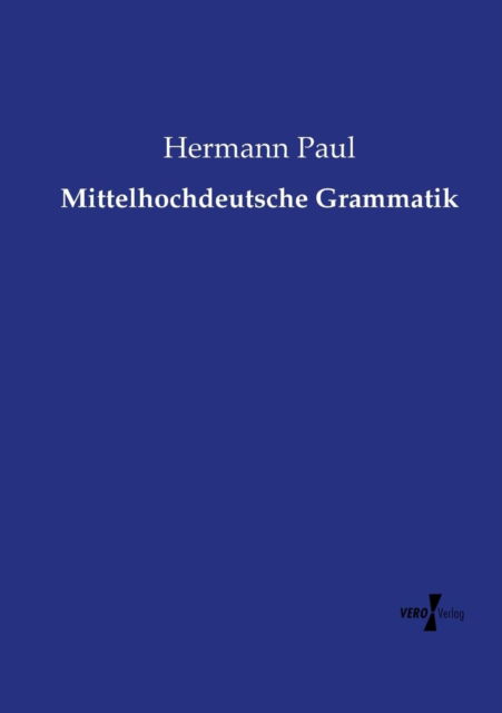Cover for Hermann Paul · Mittelhochdeutsche Grammatik (Paperback Book) (2019)