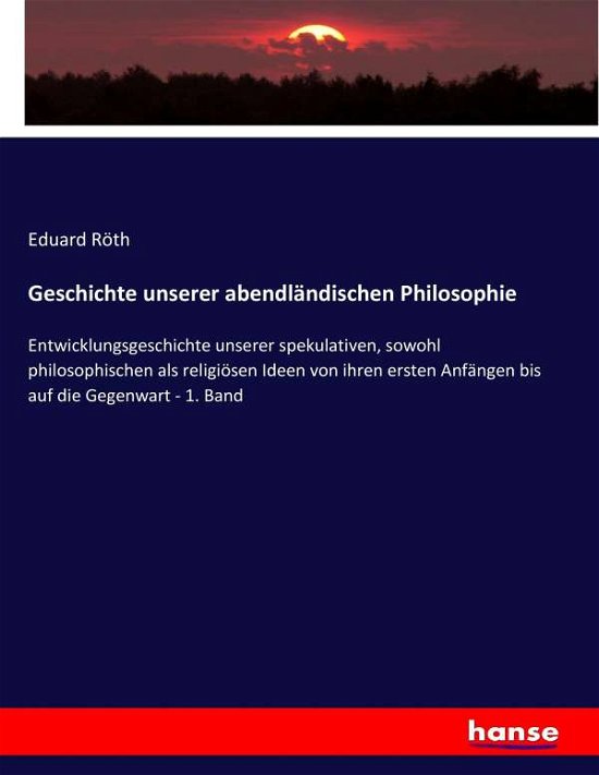 Cover for Röth · Geschichte unserer abendländischen (Book) (2017)