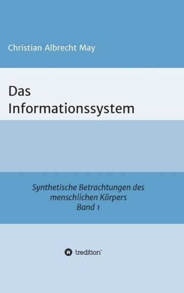 Cover for May · Das Informationssystem (Book) (2019)