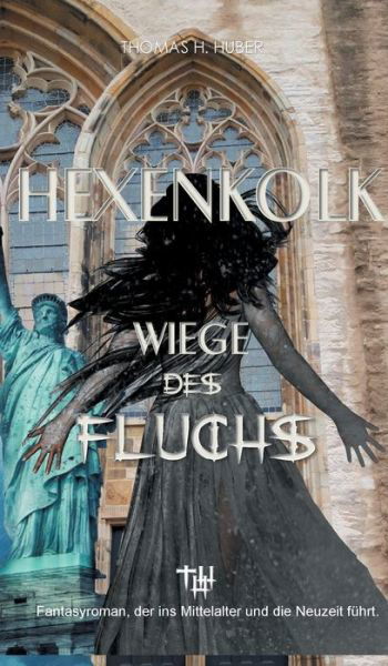 Cover for Huber · Hexenkolk (Buch) (2019)