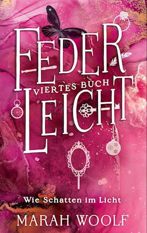 Cover for Marah Woolf · FederLeicht (Book) (2022)