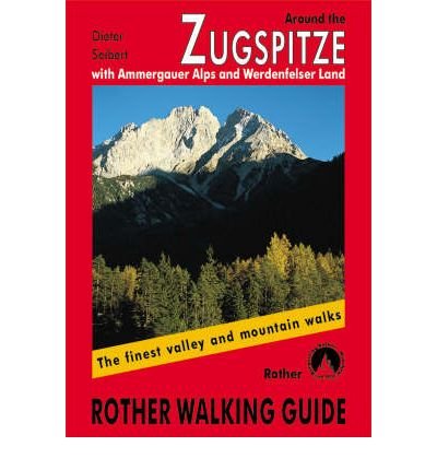 Cover for Bergverlag Rother · Rother Walking Guide: Around the Zugspitze Bavaria (Bok) (2001)