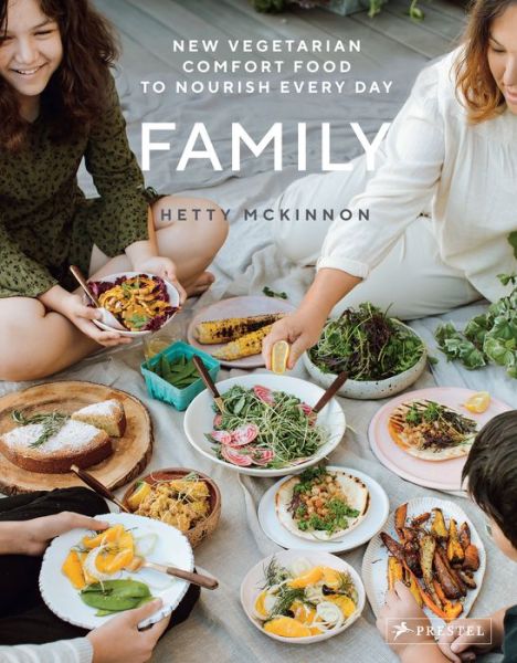 Cover for Hetty McKinnon · Family: New Vegetarian Comfort Food to Nourish Every Day (Hardcover Book) (2019)