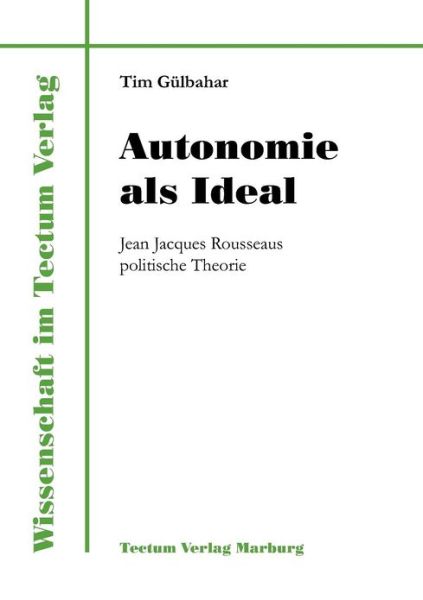 Cover for Tim Gulbahar · Autonomie als Ideal (Paperback Book) [German edition] (2011)